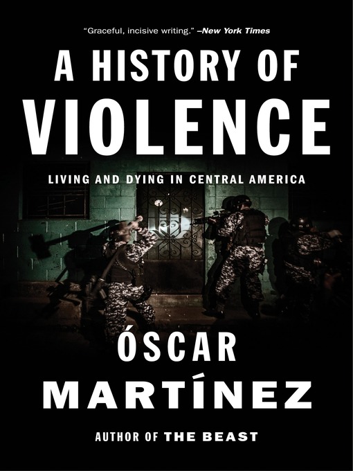Title details for A History of Violence by Oscar Martinez - Available